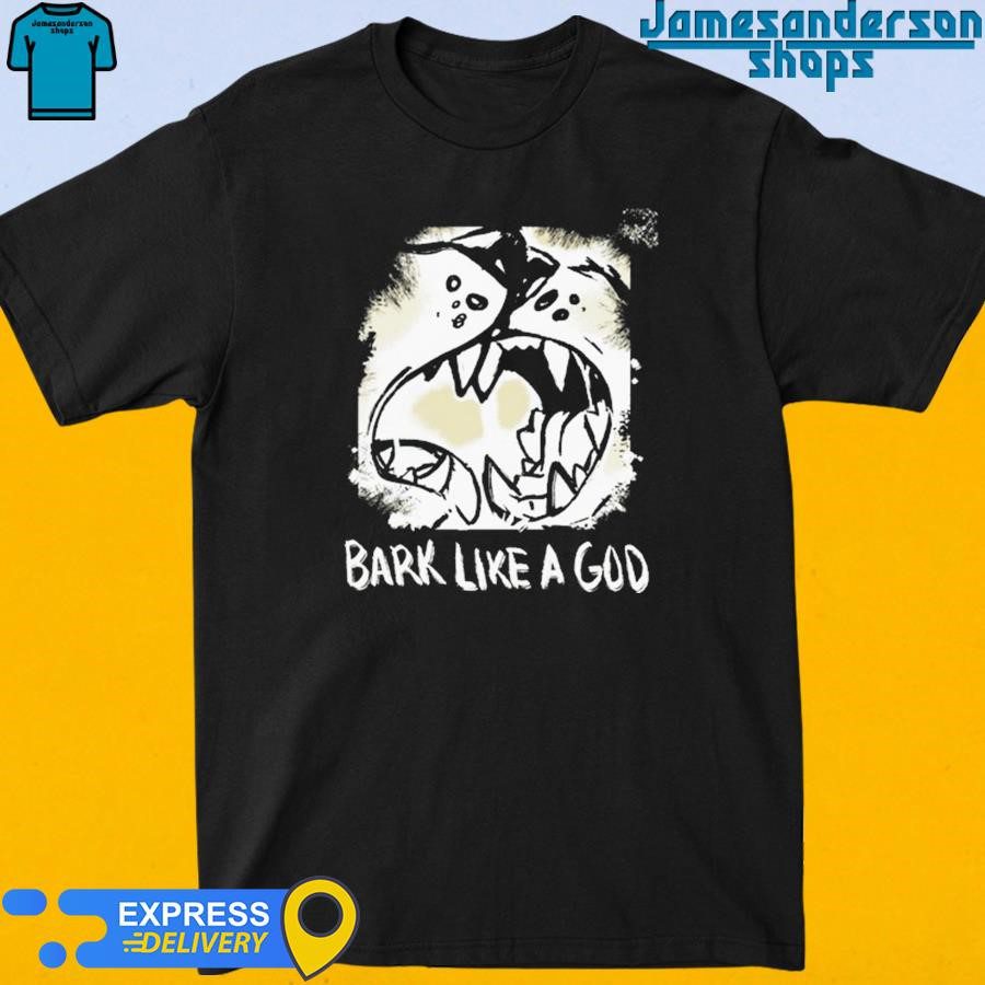 the-shy-wolf-bark-like-a-god-t-shirt-1 The Shy Wolf Bark Like A God Shirt