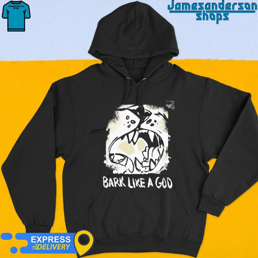 the-shy-wolf-bark-like-a-god-hoodie The Shy Wolf Bark Like A God Hoodie