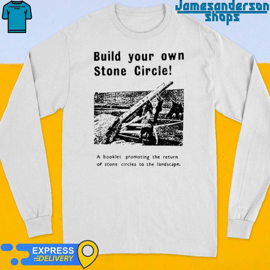 official-build-your-own-stone-circle-long-sleeve Official Design Your Own Stone Circle Long Sleeve