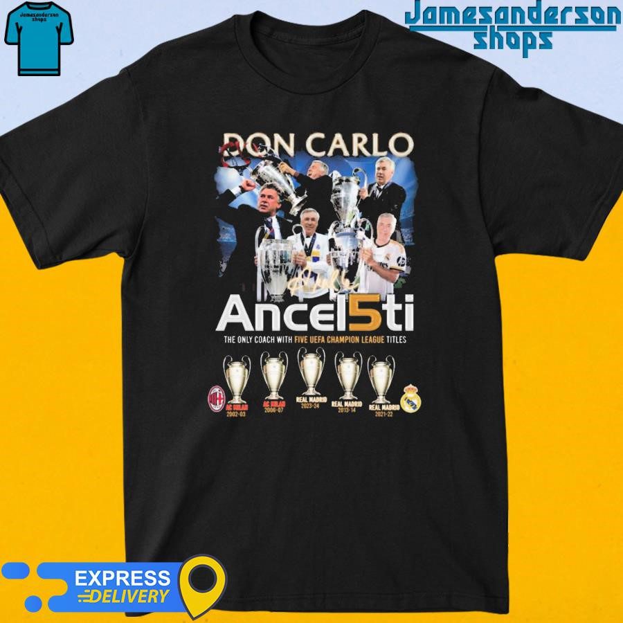 official-don-carlo-ancelotti-the-only-coach-with-five-uefa-champion-league-titles-signature-t-shirt-1 Official Don Carlo Ancelotti The Only Coach With Five UEFA Champion League Titles Signature shirt