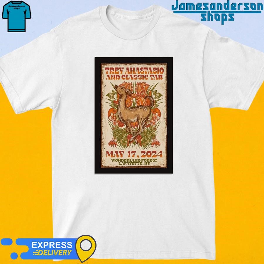 official-trey-anastasio-and-classic-tab-wonderland-forest-lafayette-ny-5-17-2024-poster-t-shirt-1 Official Trey Anastasio And Classic Tab Wonderland Forest Lafayette NY 5-17-2024 Poster T-Shirt