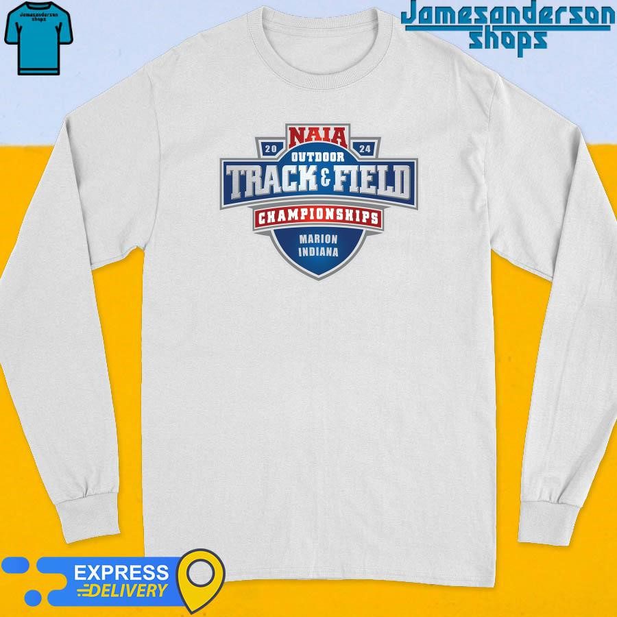 official-marion-indiana-2024-naia-outdoor-track-and-field-championships-logo-long-sleeve Official 2024 Marion Indiana NAIA Outdoor Track and Field Championships Logo Long Sleeve