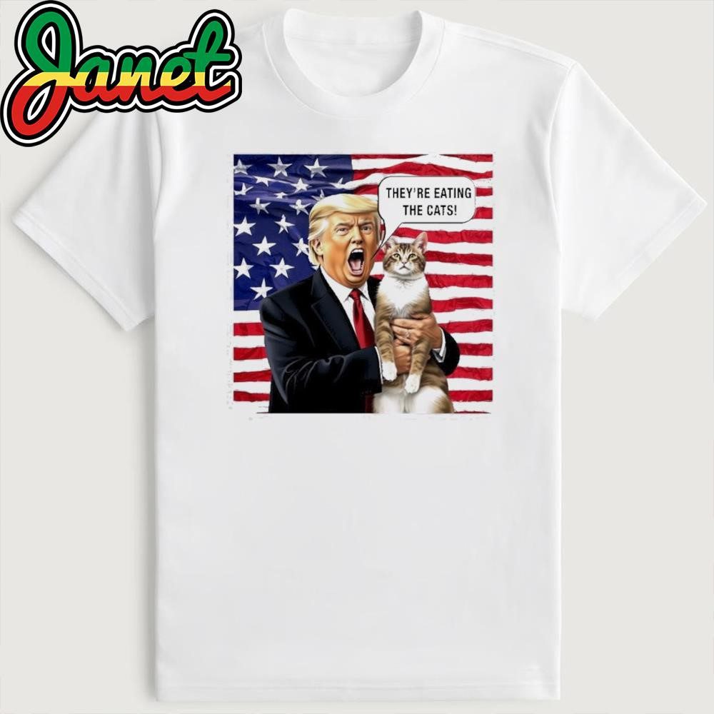 donald-trump-theyre-eating-the-cats-funny-donald-trump-political-humor-shirt-1 Donald Trump They're Eating The Cats Amusing Donald Trump Political Satire Shirt