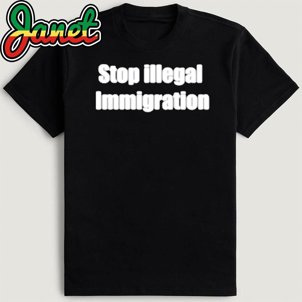 end-unauthorized-immigration-tshirt-1 End Unauthorized Immigration T-Shirt