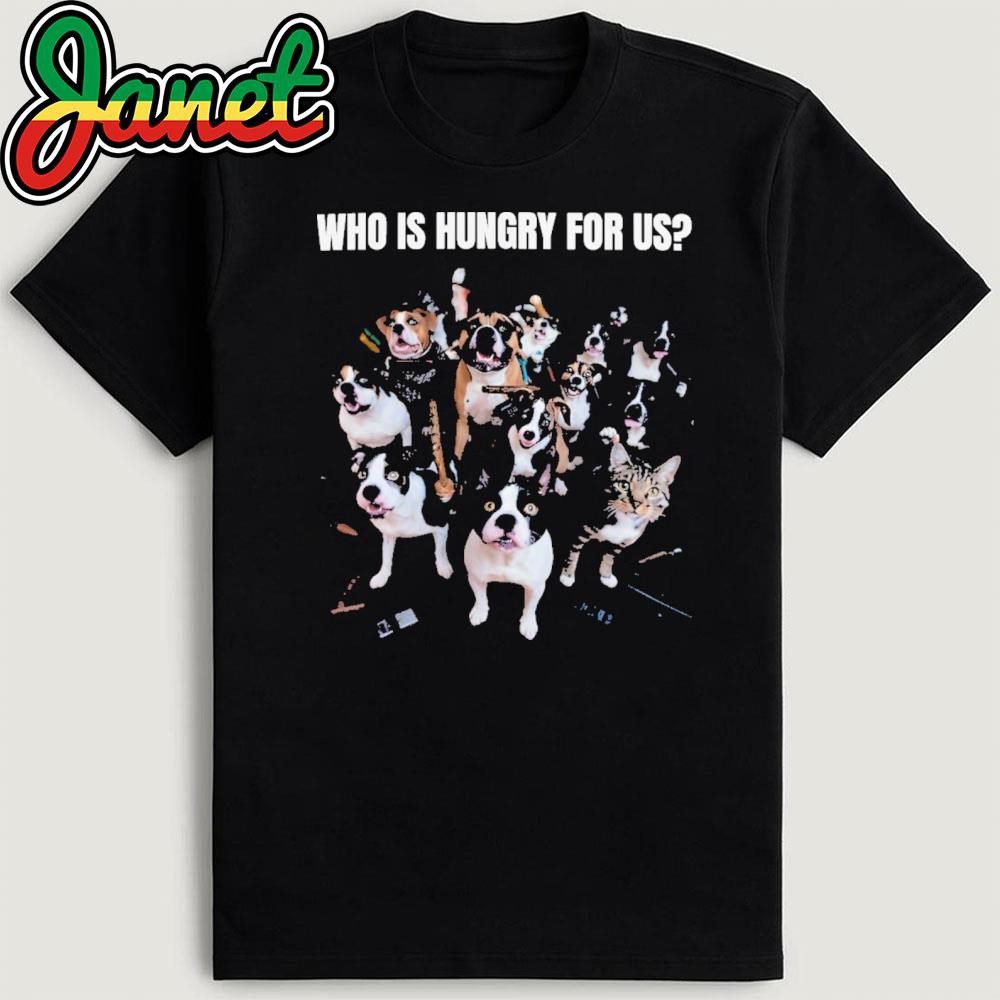 retaliate-theyre-eating-the-dogs-by-who-is-hungry-for-us-shirt-1 Respond: They’re Consuming the Canines - Who is Hungry for Us Apparel