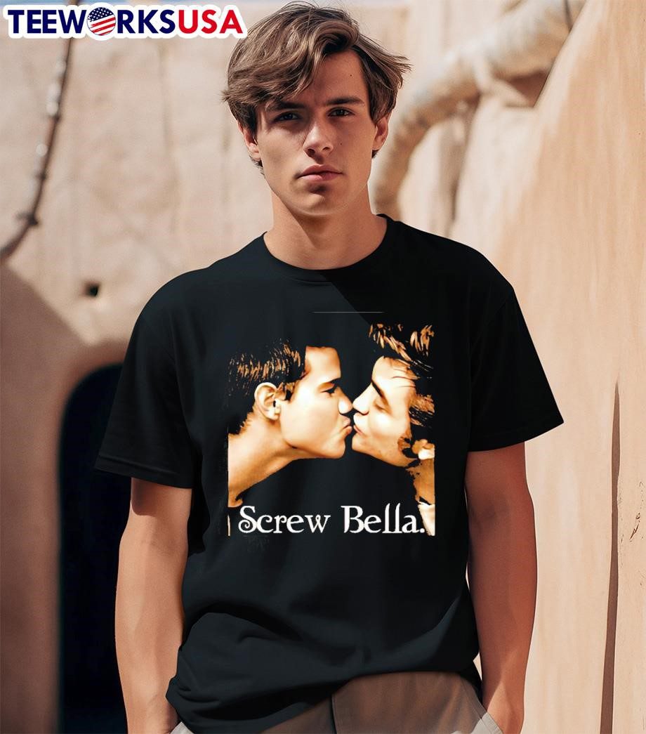 screw-bella-poster-unisex-t-shirt-1 Screw bella poster shirt