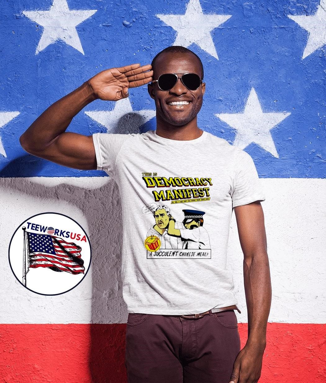 this-is-democracy-manifest-a-succulent-chinese-meal-unisex-t-shirt-1 This Represents Democratic Manifest: A Juicy Chinese Dish Shirt