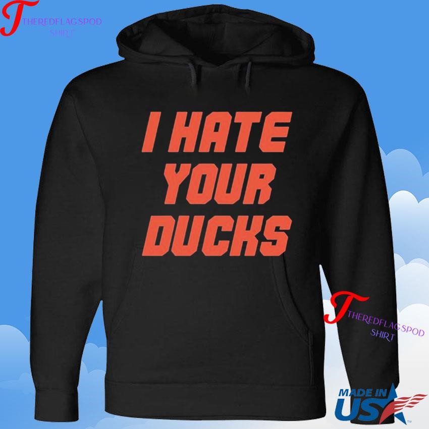 oregon-state-football-i-hate-your-ducks-hoodie Oregon State Football I Can't Stand Your Ducks Hoodie