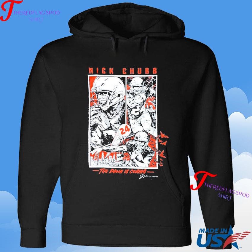 official-nick-chubb-the-dawn-is-coming-hoodie Authentic Nick Chubb The Dawn Is Coming Hoodie