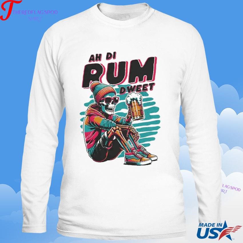 official-adrd-drop-shoulder-ah-di-rum-dweet-sweatshirt Official ADRD Drop Shoulder Ah Di Rum Dweet Sweatshirt