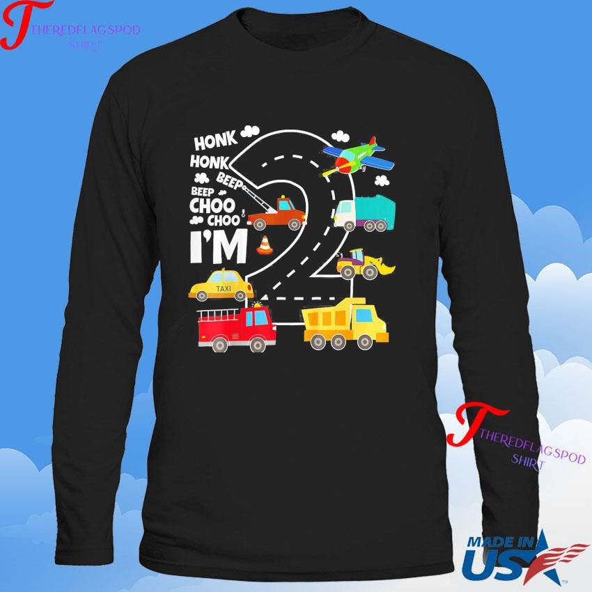 official-2-year-old-transportation-birthday-boy-2nd-toddler-truck-car-honk-beep-choo-im-sweatshirt Official 2 Year Old Transportation Birthday Boy 2nd Toddler Truck Car Honk Beep Choo I'm Sweatshirt