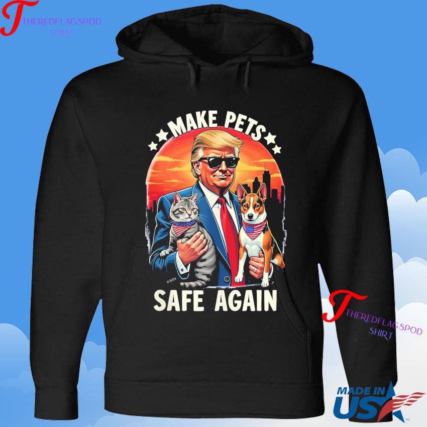 official-pro-trump-save-our-pets-us-elections-voter-2024-make-pets-safe-again-funny-trump-presidential-debate-hoodie Authorized Pro Trump Protect Our Animals US Elections Participant 2024 Ensure Pet Safety Once More Humorous Trump Presidential Discussion Hoodie