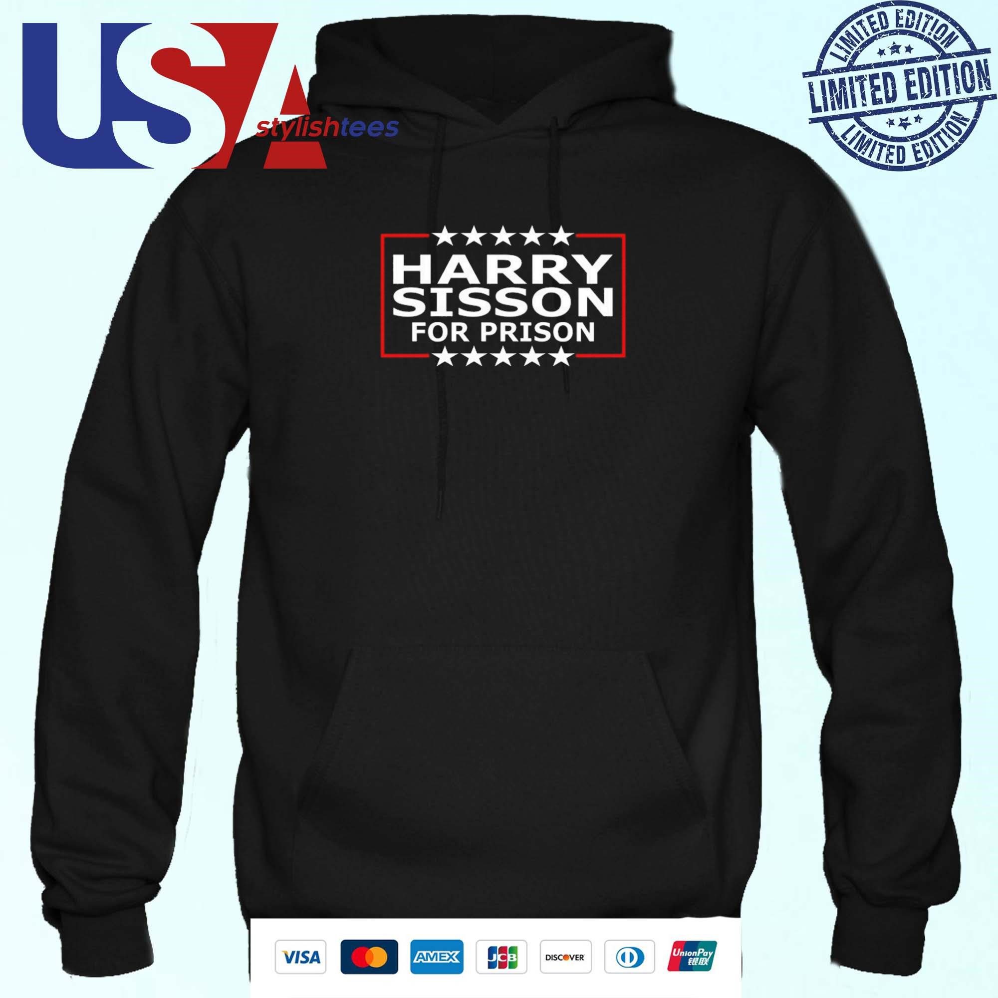 harry-sisson-for-prison-hoodie Harry Sisson For The Correctional Facility Hoodie
