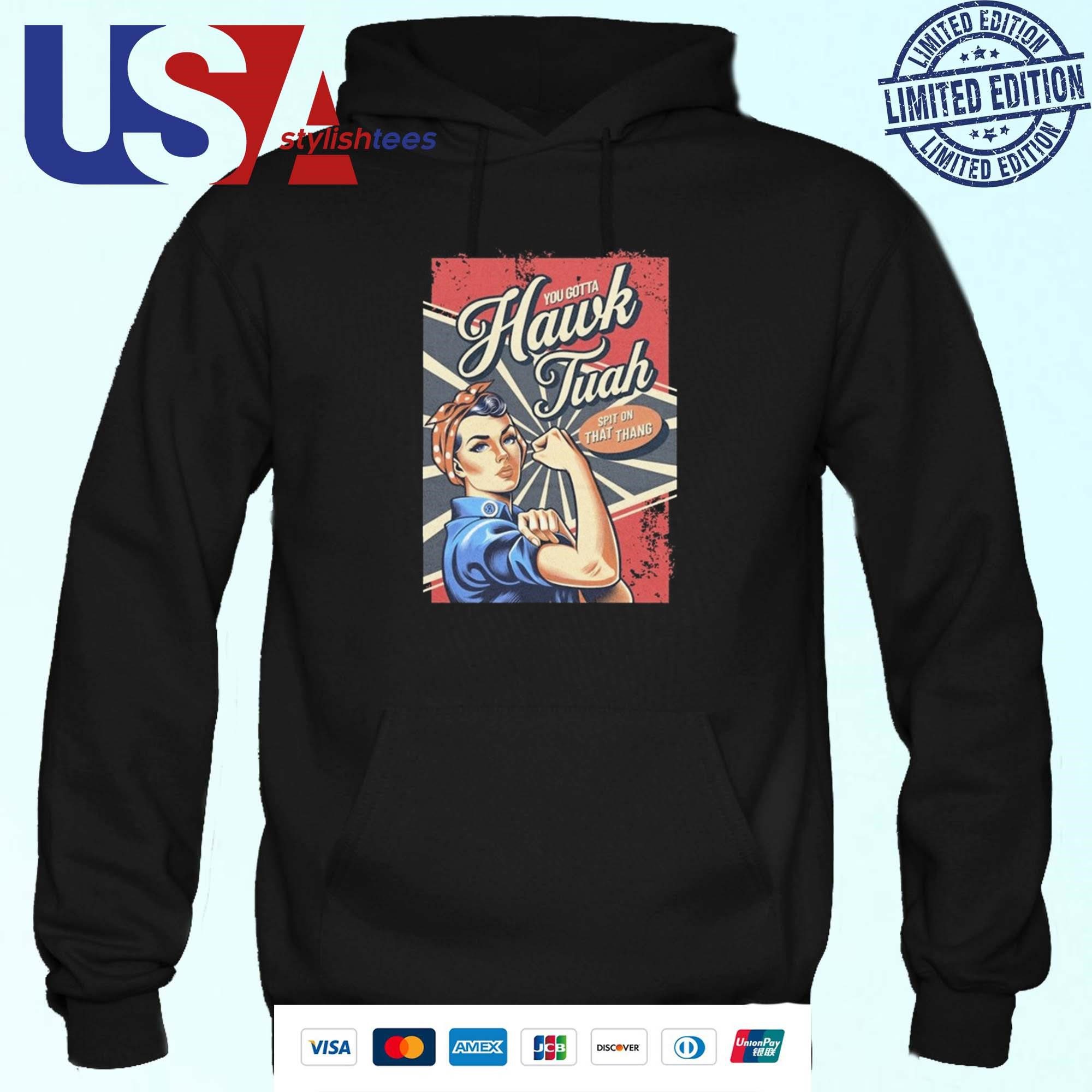 strong-girl-you-gotta-hawk-tuah-spit-on-that-thang-hoodie Powerful Woman You Must Hawk Tuah Spit On That Thing Hoodie