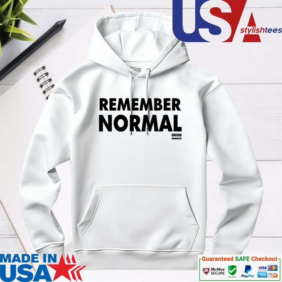 official-remember-normal-hoodie Official Remember Normal hoodie