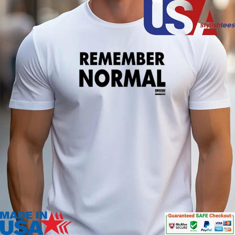 official-remember-normal-unisex Official Remember Normal unisex