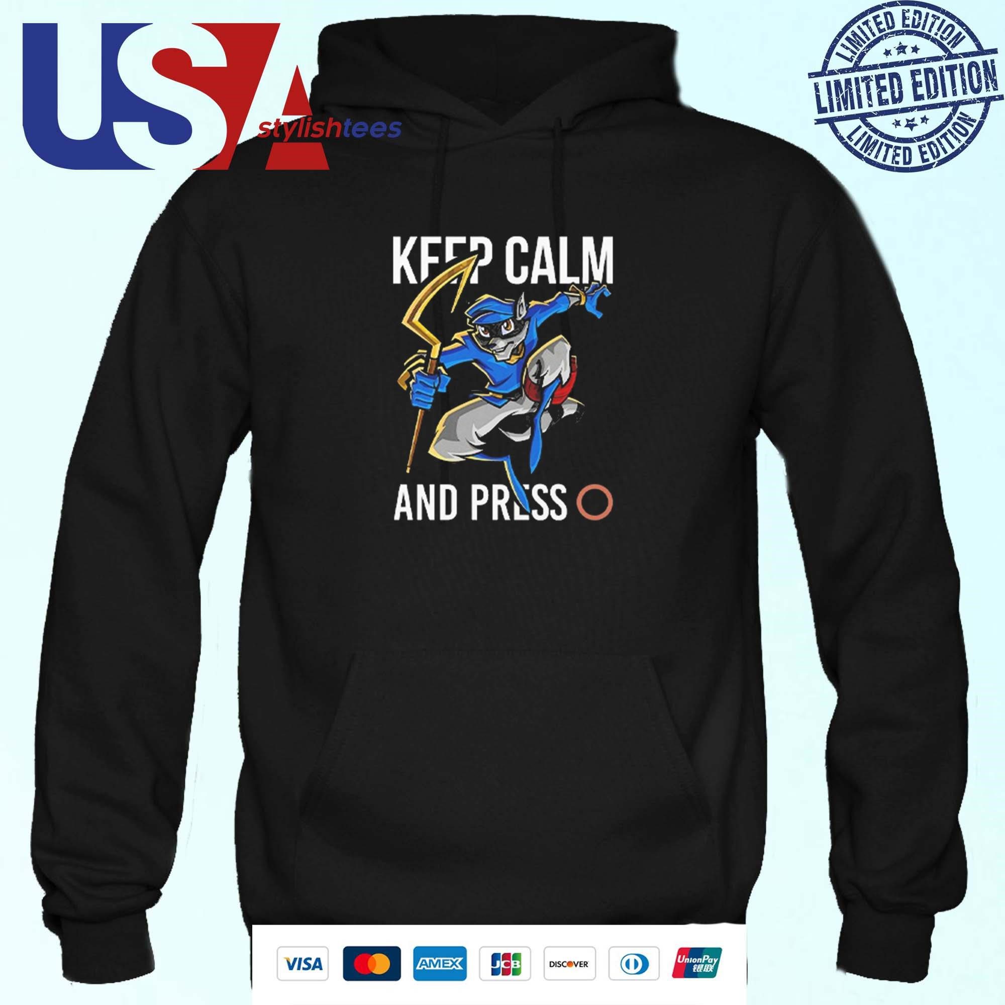 sly-cooper-keep-calm-and-press-hoodie Sly Cooper Stay Relaxed And Push Hoodie