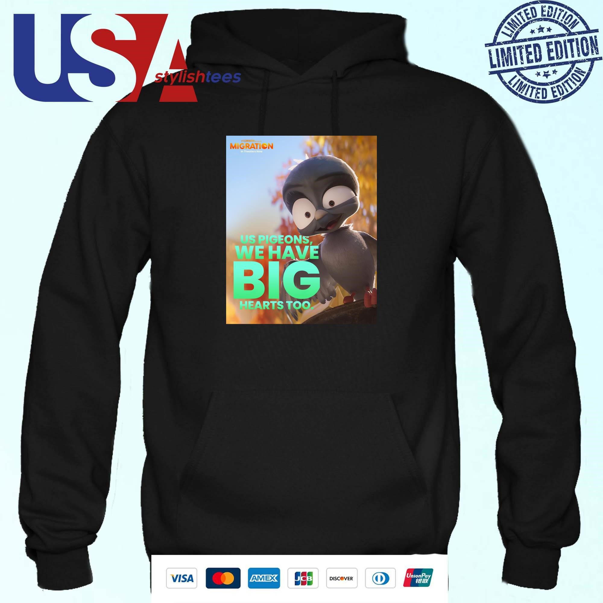 official-chump-migration-movie-us-pigeons-we-have-big-hearts-too-hoodie Authentic Chump Migration Film We Pigeons Possess Big Hearts Too Hoodie