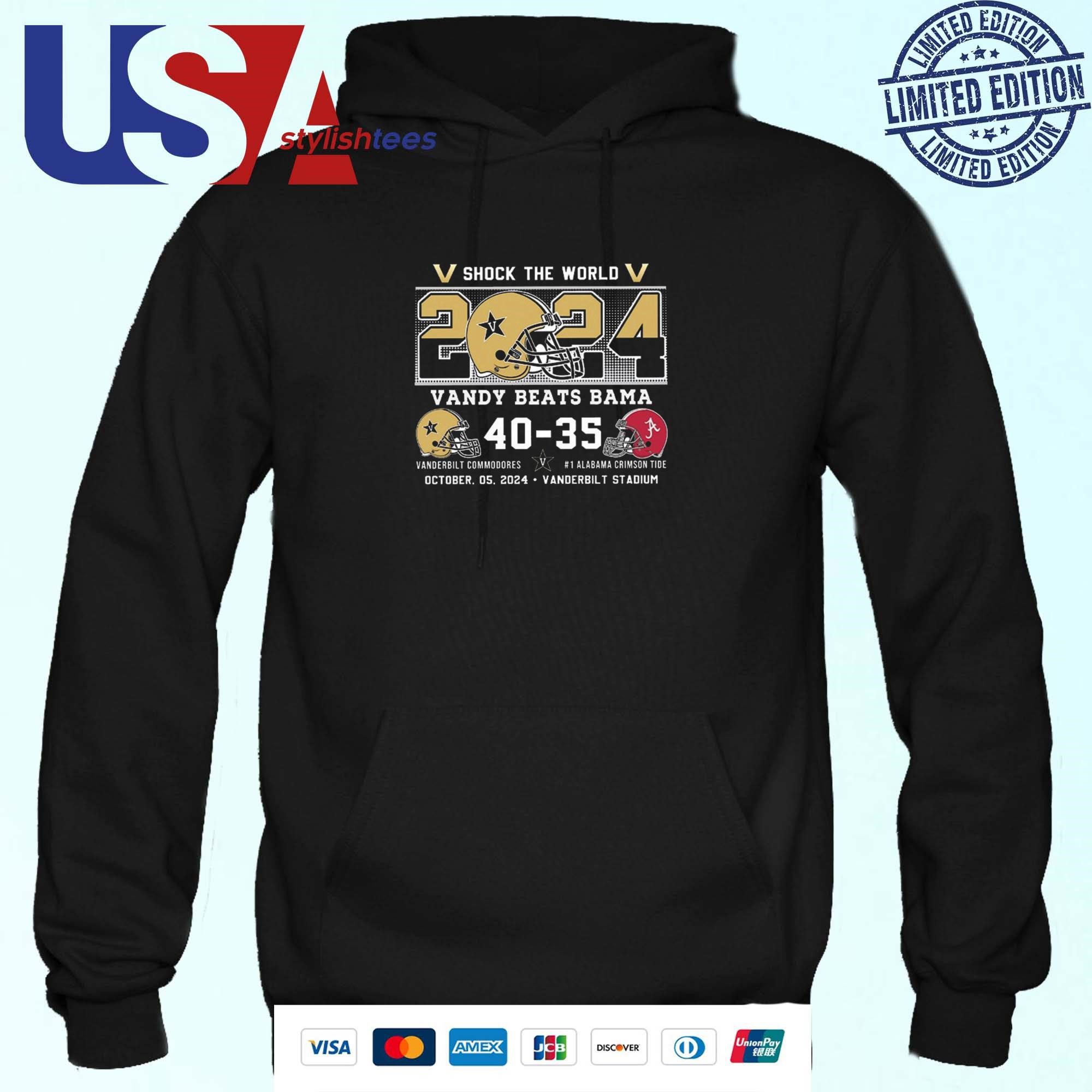 shock-the-world-2024-vandy-beats-bama-vanderbilt-40-35-alabama-hoodie Stun The Nation 2024 Vandy Triumphs Over Bama – Vanderbilt 40, Alabama 35 Hoodie