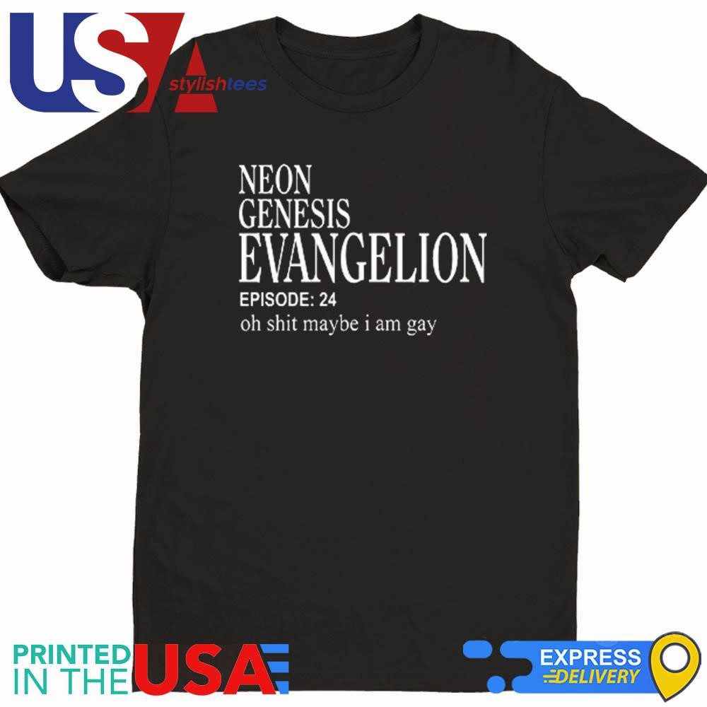 neon-genesis-evangelion-episode-24-oh-crap-could-i-be-gay-shirt-1 Neon Genesis Evangelion Episode 24 Oh Crap Could I Be Gay Shirt