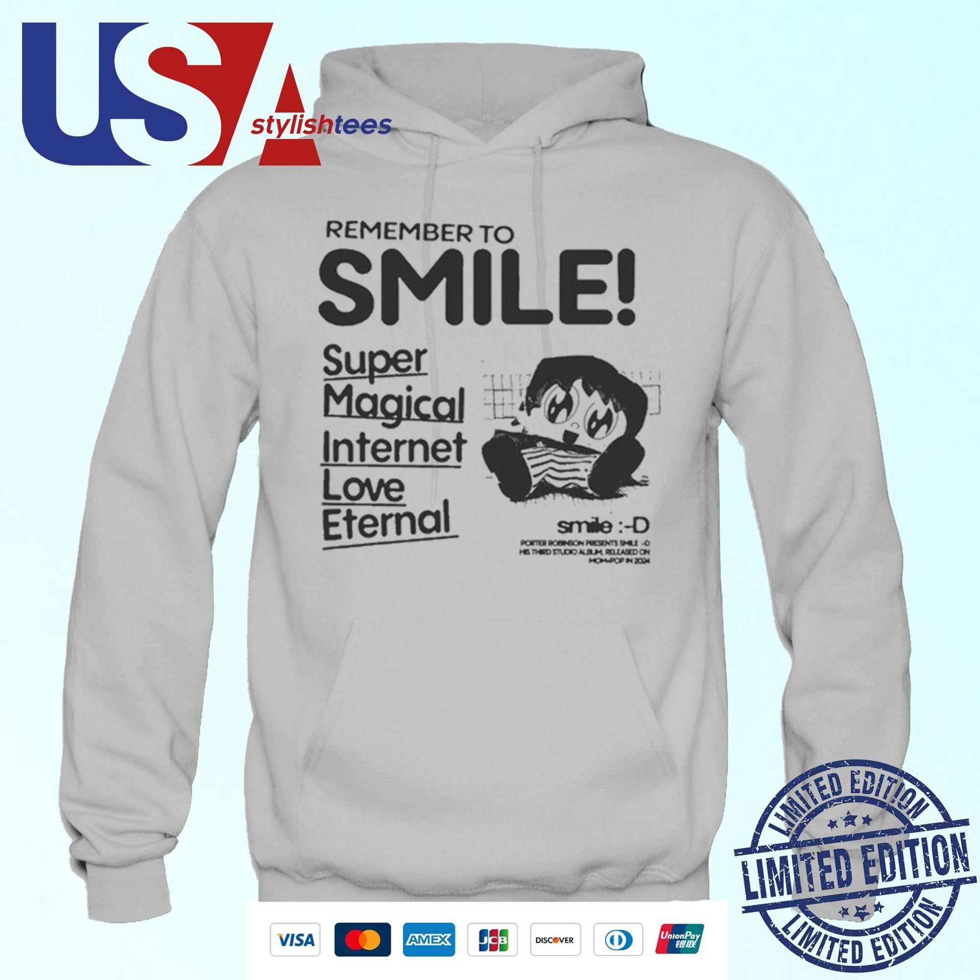 porter-robinson-remember-to-smile-super-magical-internet-love-eternal-2024-hoodie Porter Robinson Remember To Smile Super Magical Internet Love Eternal 2024 Hoodie