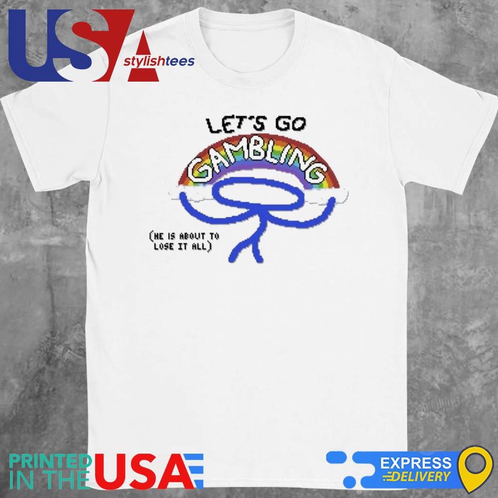 raxdflipnote-lets-go-gambling-shirt-1 Raxdflipnote Let’s Go Gambling Attire