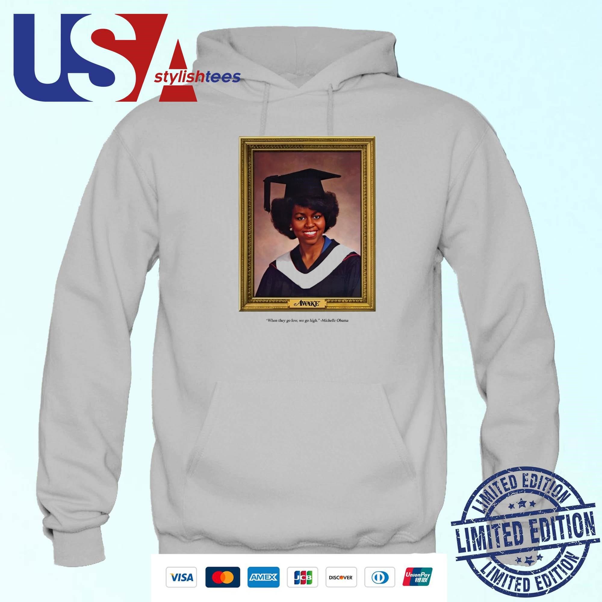 official-awake-new-york-when-they-go-low-we-go-high-michelle-obama-2024-hoodie Authentic Awake New York 'When They Go Low, We Go High' Michelle Obama 2024 Hoodie