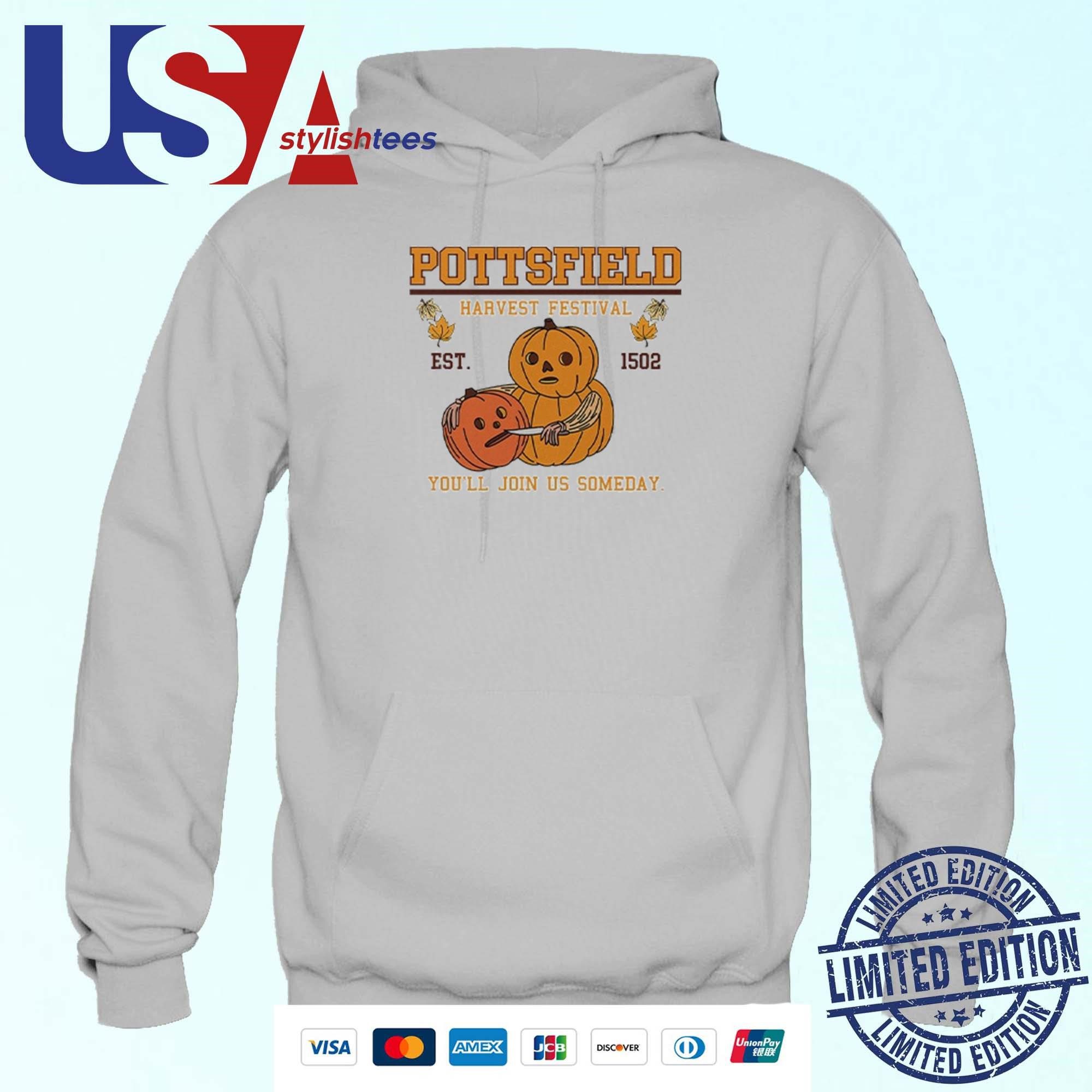pottsfield-harvest-festival-pumpkin-youll-join-us-someday-hoodie Pottsfield Harvest Festival Pumpkin You'll Join Us Someday Hoodie