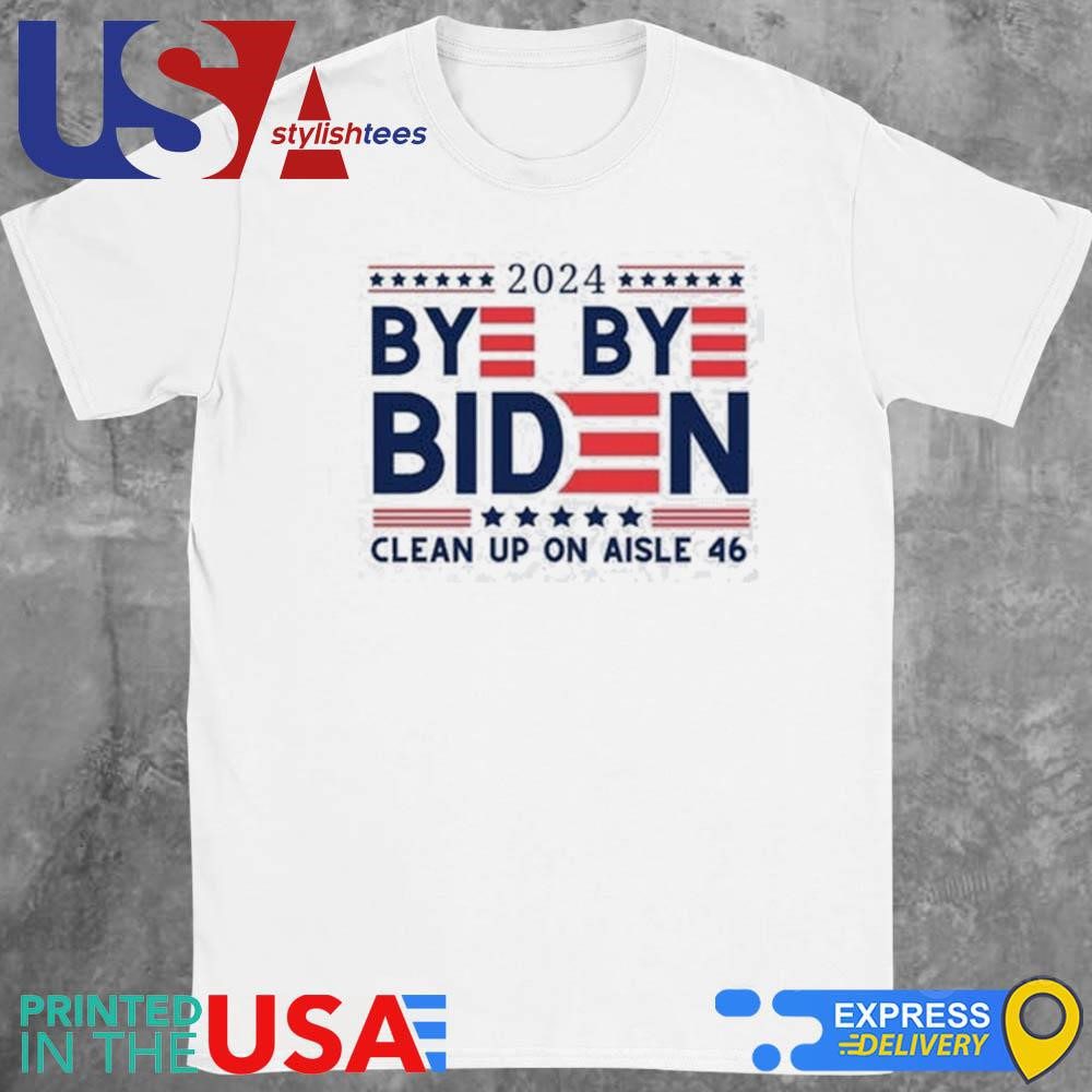official-bye-bye-biden-clean-up-on-aisle-46-2024-shirt-1 Official Bye Bye Biden Clean Up On Aisle 46 2024 T-Shirt