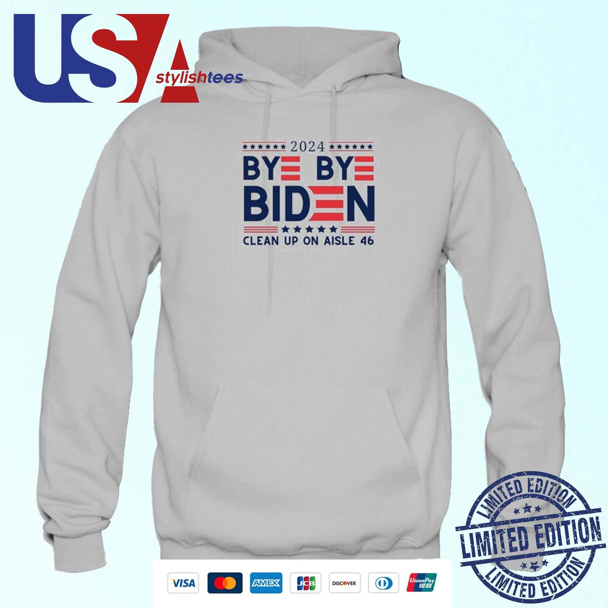 official-bye-bye-biden-clean-up-on-aisle-46-2024-hoodie Official Bye Bye Biden Clean Up On Aisle 46 2024 Hoodie