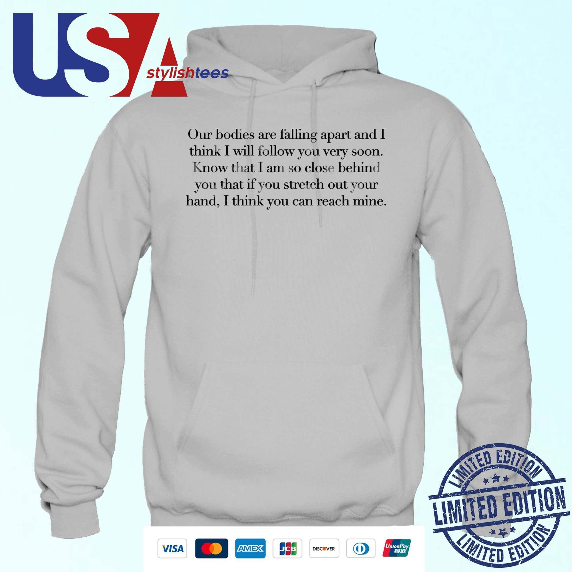 official-leonard-cohen-letter-our-bodies-are-falling-apart-hoodie Official Leonard Cohen Letter Our Bodies Are Crumbling Hoodie