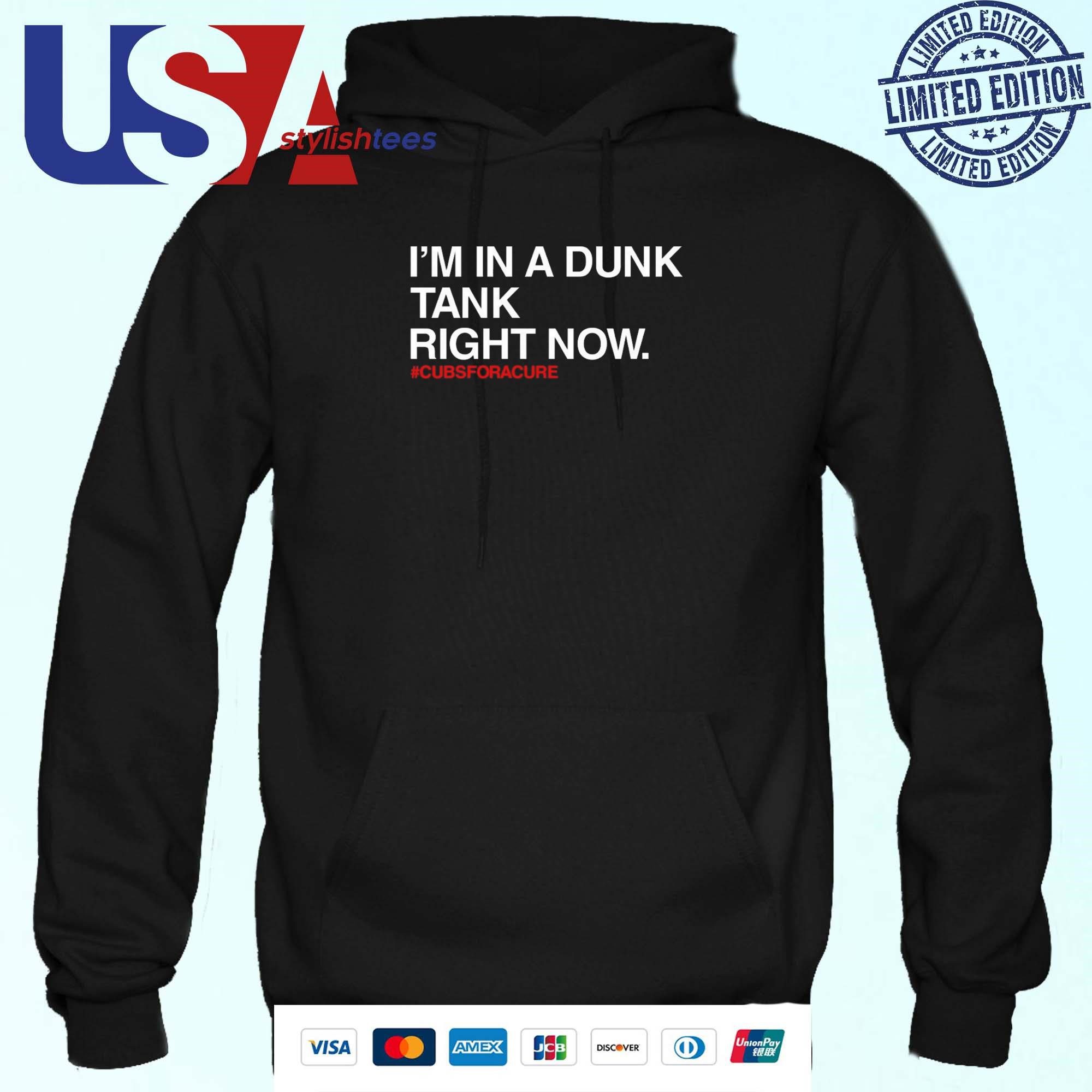 obvious-shirts-im-in-a-dunk-tank-right-now-cubsforacure-hoodie Obvious Shirts I'm In A Dunk Tank Right Now #Cubsforacure Hoodie