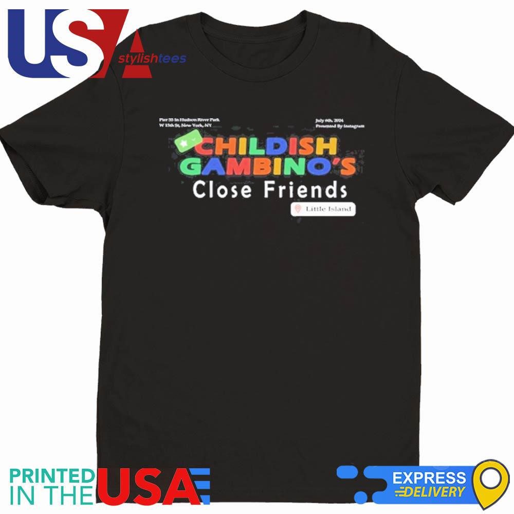 childish-gambinos-close-friends-t-shirt-1 Childish Gambino's Close Friends Shirt