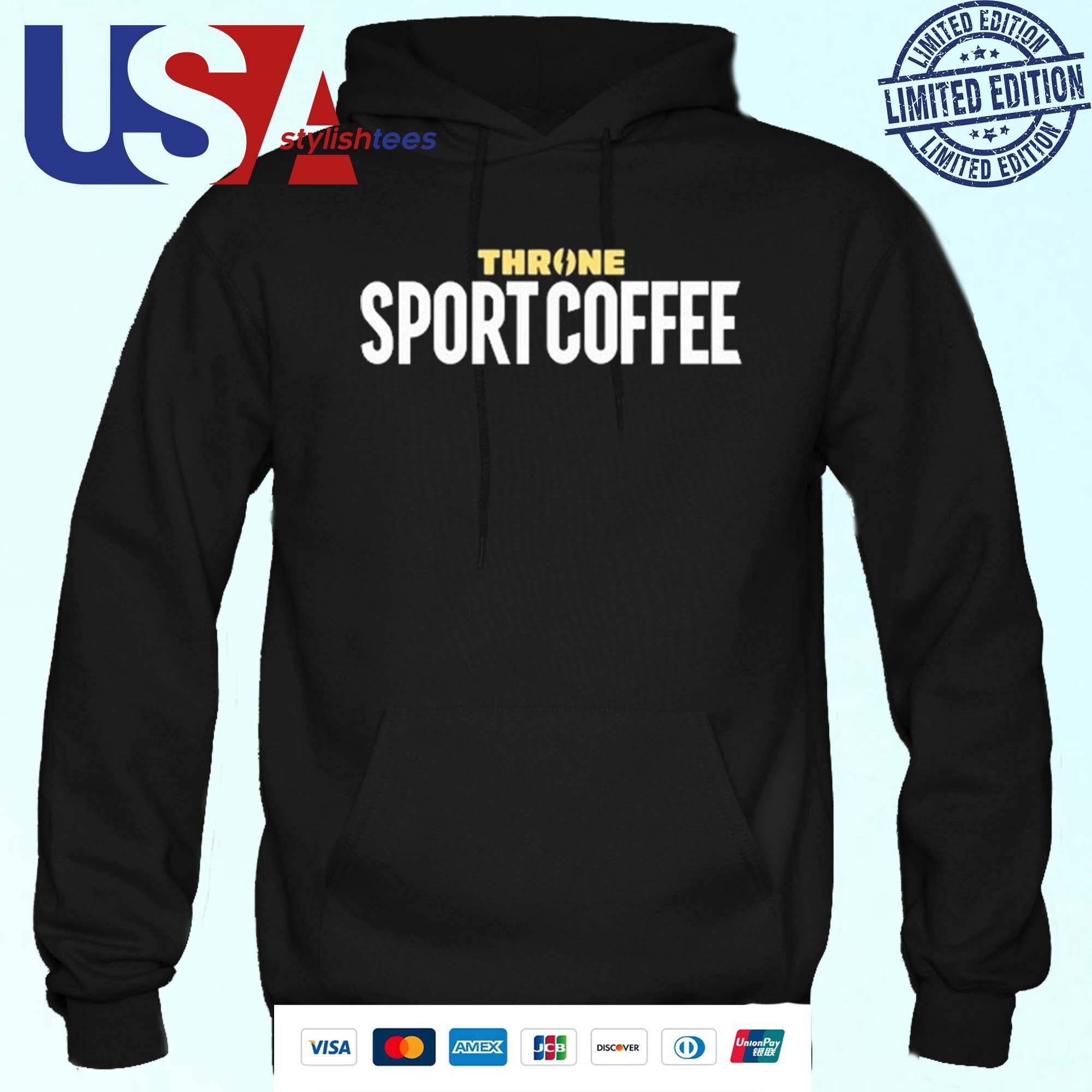 throne-sport-coffee-hoodie Throne Sport Coffee Hoodie
