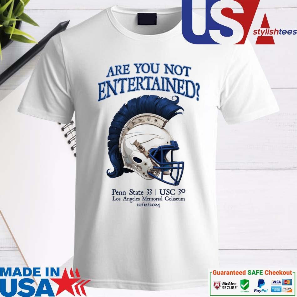 authentic-are-you-not-entertained-penn-state-33-usc-30-los-angeles-memorial-coliseum-10-12-2024-shirt-1 Authentic Are You Not Entertained Penn State 33 USC 30 Los Angeles Memorial Coliseum 10 12 2024 Shirt