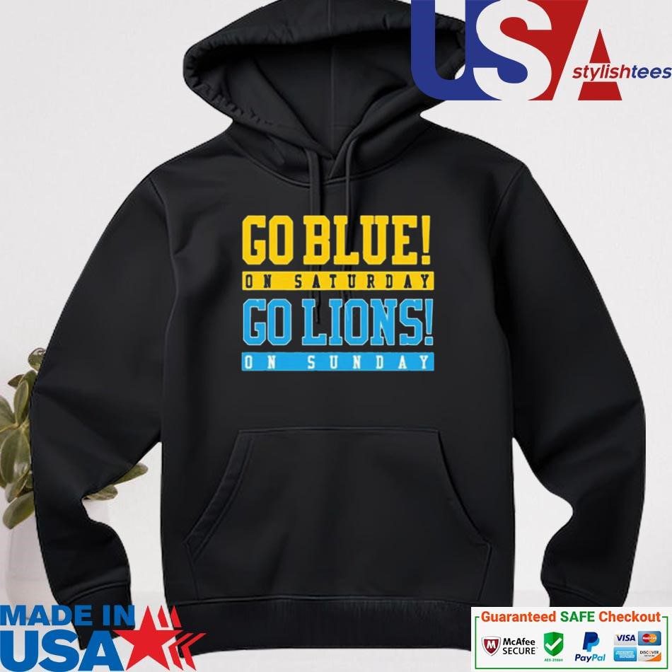 official-go-blue-on-saturday-go-lions-on-sunday-hoodie Official Go Blue On Saturday Go Lions On Sunday hoodie