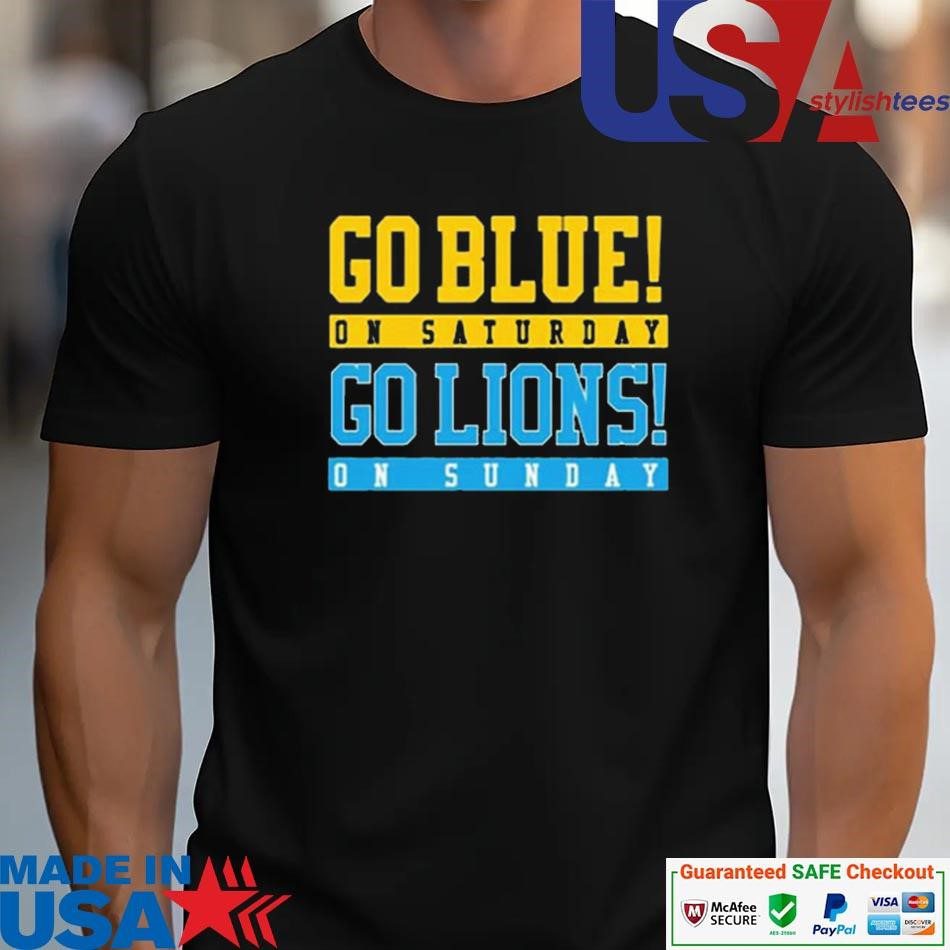 official-go-blue-on-saturday-go-lions-on-sunday-unisex Official Go Blue On Saturday Go Lions On Sunday unisex