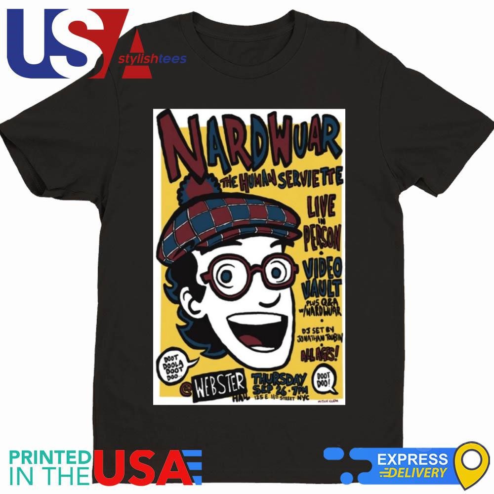 nardwuar-webster-hall-new-york-ny-sep-26-2024-shirt-1 Nardwuar Webster Hall New York, NY Sep 26 2024 T-shirt