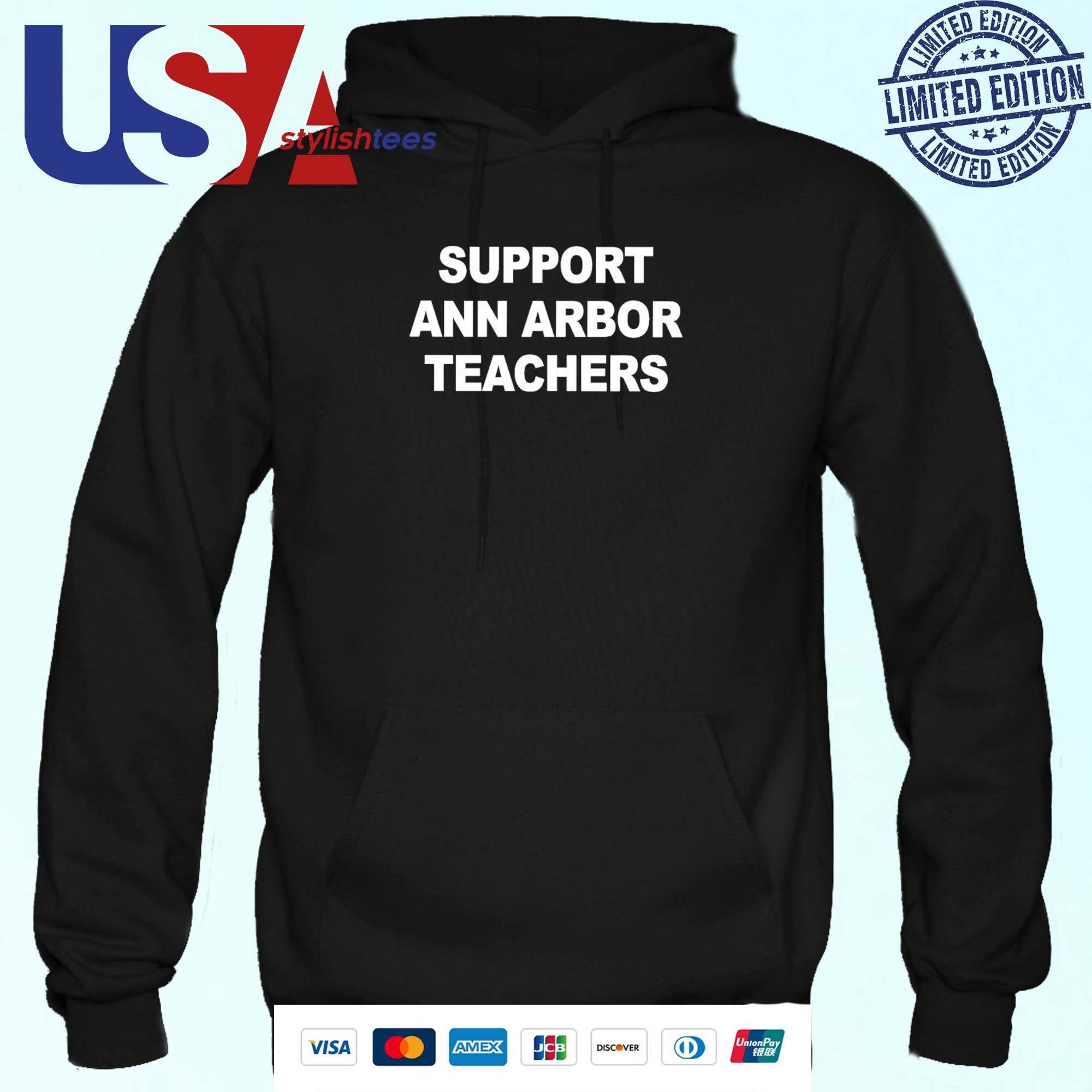 support-ann-arbor-teachers-hoodie Support Ann Arbor Teachers Hoodie