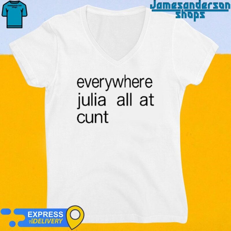 Official Everywhere Julia All At Cunt V-Neck
