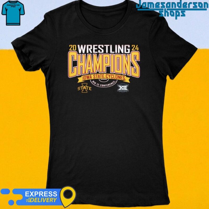 Iowa State Cyclones Big 12 Conference 2024 Wrestling Champions shirt Women's t-shirt