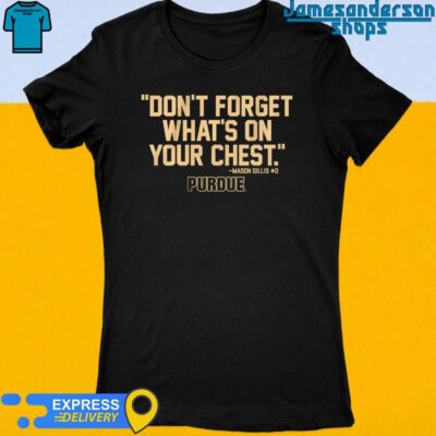 Purdue Boilermakers Mason Gillis On Your Chest shirt Women's t-shirt