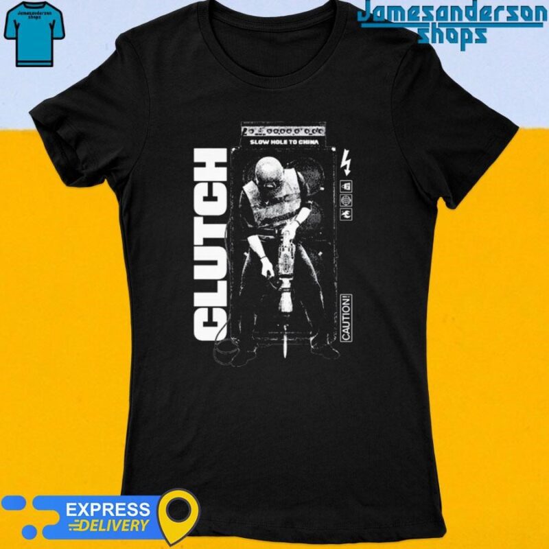 Official Clutch Slow Hole To China Women's t-shirt