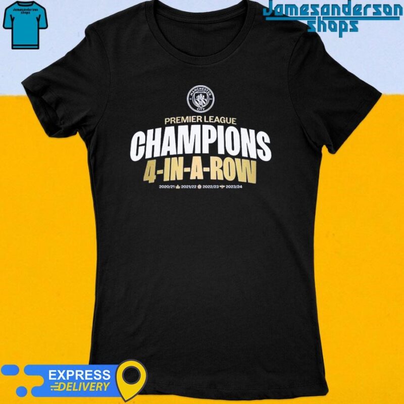 Official Manchester City FC Premier League Champions 4-In-A-Row 2023-2024 Women's t-shirt