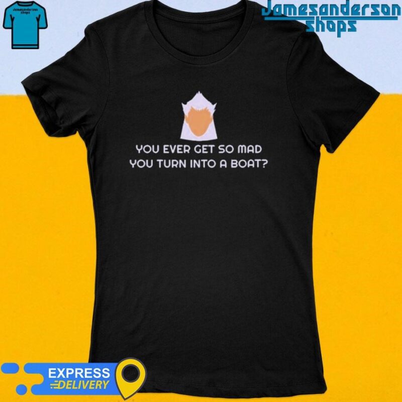 Official Cynical You Even Get So Mad You Turn Into A Boat Tee Women's t-shirt