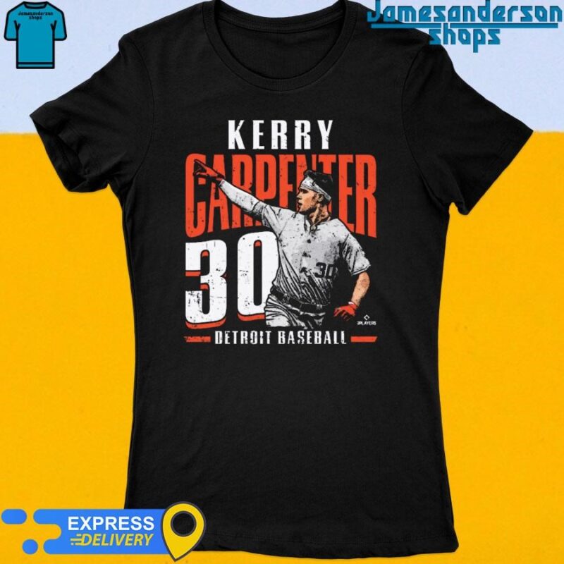 Official Kerry Carpenter 30 Detroit Tigers Player Name Women's t-shirt