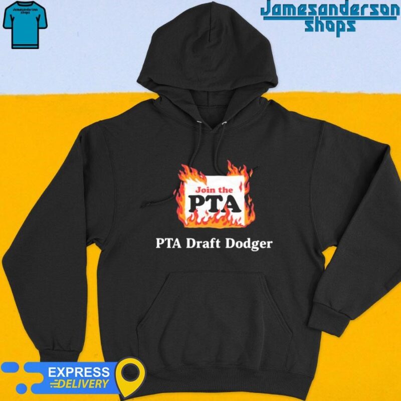 Official Join The Pta Pta Draft Dodger Hoodie