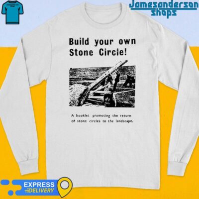 Official Build Your Own Stone Circle Long Sleeve