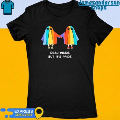 Official Dead Inside But It's Pride Ghosts Women's t-shirt