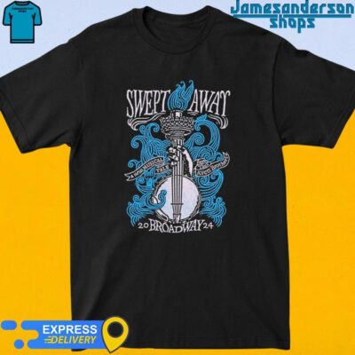 Official The Avett Brothers Swept Away Broadway 2024 shirt